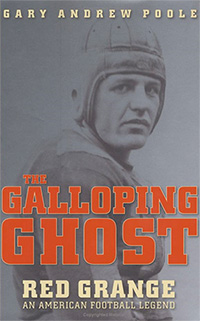 The Galloping Ghost: Red Grange, an American Football Legend