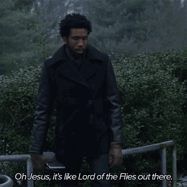 oh-jesus-its-like-lord-of-the-flies-out-there-jay-dipersia.gif