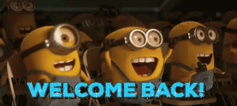 welcomeback.gif